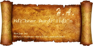 Hübner Aurélián névjegykártya